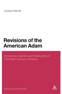 Revisions of the American Adam