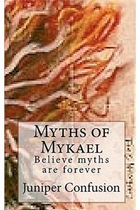 Myths of Mykael