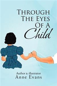 Through the Eyes of a Child