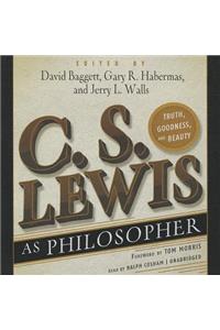 C. S. Lewis as Philosopher