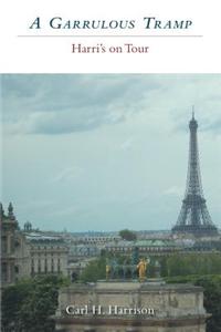 A Garrulous Tramp