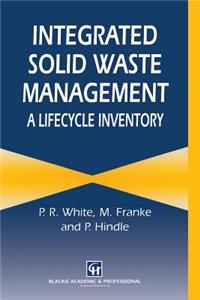 Integrated Solid Waste Management: A Lifecycle Inventory