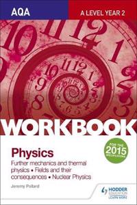 Aqa A-Level Year 2 Physics Workbook