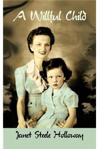Willful Child