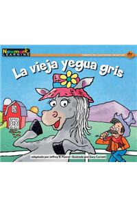 La Vieja Yegua Gris