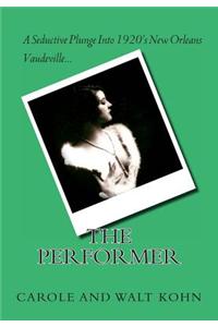 The Performer