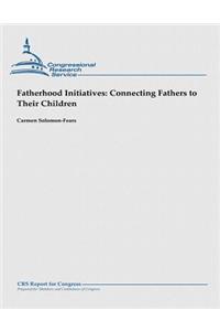 Fatherhood Initiatives