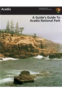 Guide's Guide to Acadia National Park