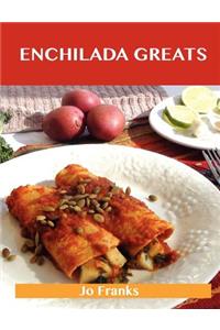Enchilada Greats