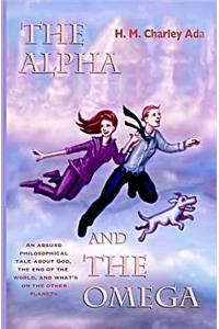 Alpha and the Omega