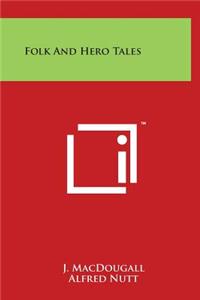 Folk And Hero Tales