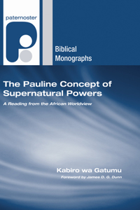 Pauline Concept of Supernatural Powers