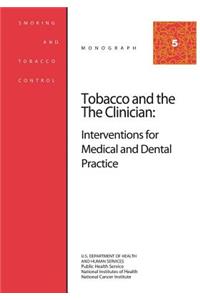 Tobacco and the Clinician