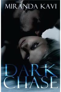 Dark Chase