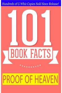 Proof of Heaven - 101 Amazing Facts You Didn't Know