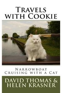 Travels with Cookie: Narrowboat Cruising with a Cat