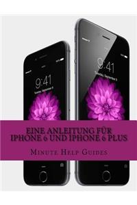Eine Anleitung für iPhone 6 und iPhone 6 Plus