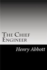 The Chief Engineer