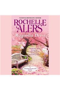 Magnolia Drive