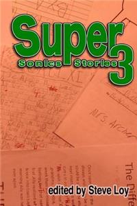 Super Sonics Stories 3