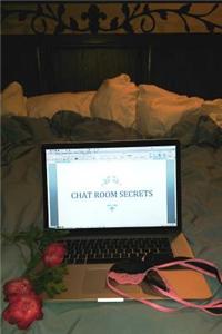 Chat Room Secrets