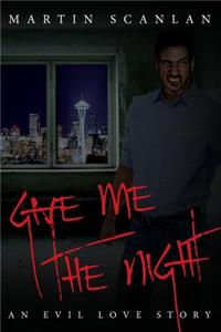 Give Me the Night
