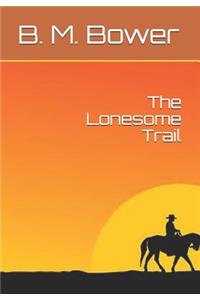 The Lonesome Trail