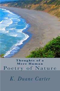 Thoughts of a Mere Human