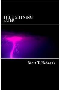 The Lightning Eater