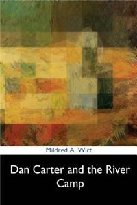Dan Carter and the River Camp