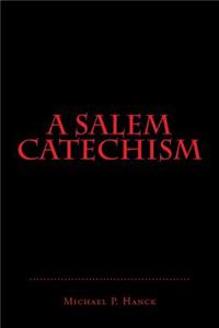 Salem Catechism
