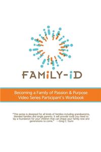 Becoming a Family of Passion & Purpose