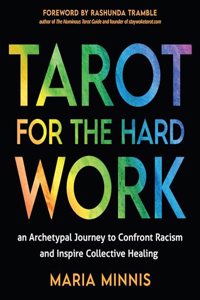 Tarot for the Hard Work