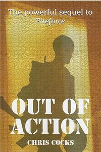 Out of Action