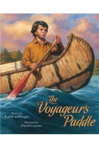 The Voyageur's Paddle