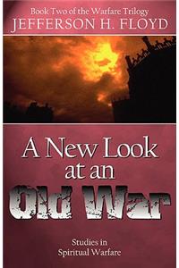 New Look At An Old War