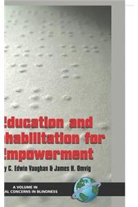Education and Rehabilitation for Empowerment (Hc)