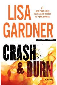Crash and Burn