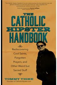 Catholic Hipster Handbook