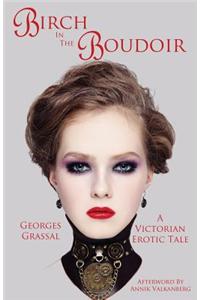 Birch in the Boudoir