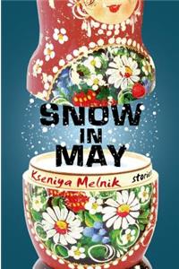 Snow in May