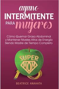 Ayuno Intermitente Para Mujeres