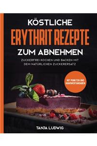 Köstliche Erythrit Rezepte zum Abnehmen