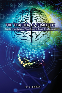 Teacher as Somebody