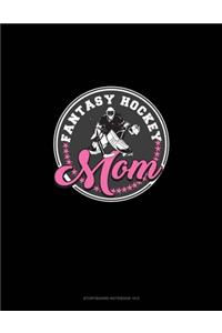 Fantasy Hockey Mom