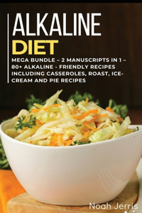 Alkaline Diet Cookbook