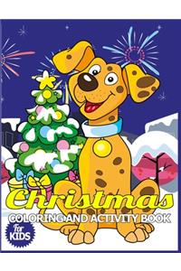 Christmas Coloring and Activity Book for Kids