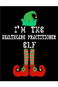 I'm the Healthcare practitioner Elf