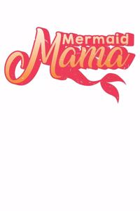 Mermaid Mom