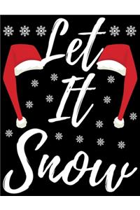 Let It Snow